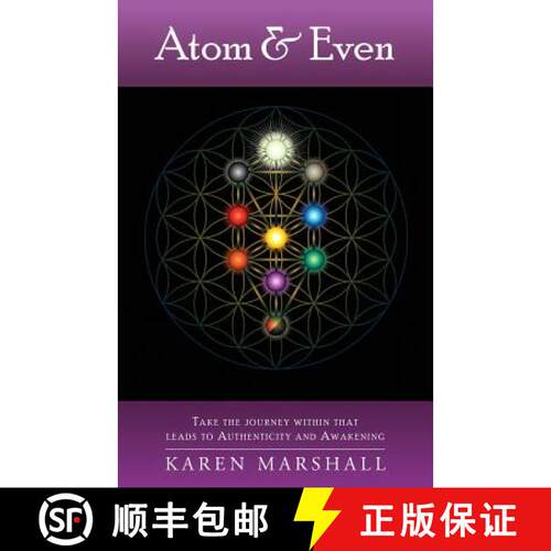 【3-4周达】Atom & Even: Take the journey within that leads to Authenticity and Awakening [9780692281642]