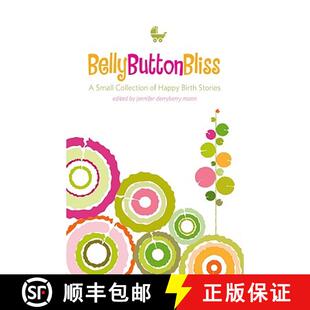 Belly 9781577492306 Stories Collection 4周达 Bliss Button Birth Happy Small