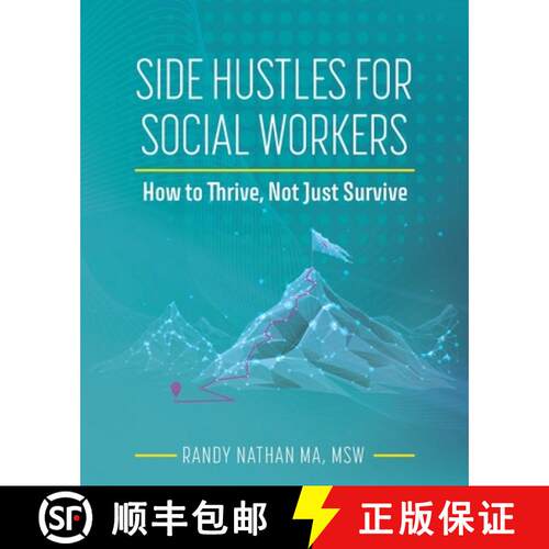 预订 Side Hustles for Social Workers – How to Thrive, not Just Survive [9798823384216]