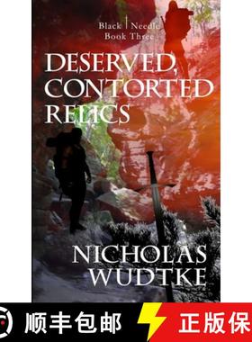 预订 Deserved, Contorted Relics [9781946875952]