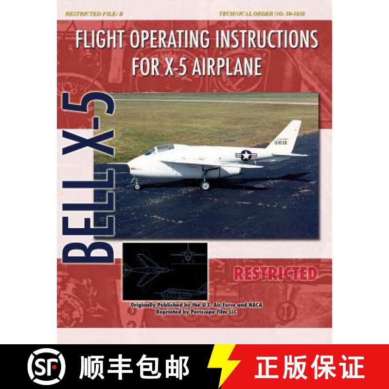 【3-4周达】Flight Operating Instructions for X-5 Airplane [9781935327691]