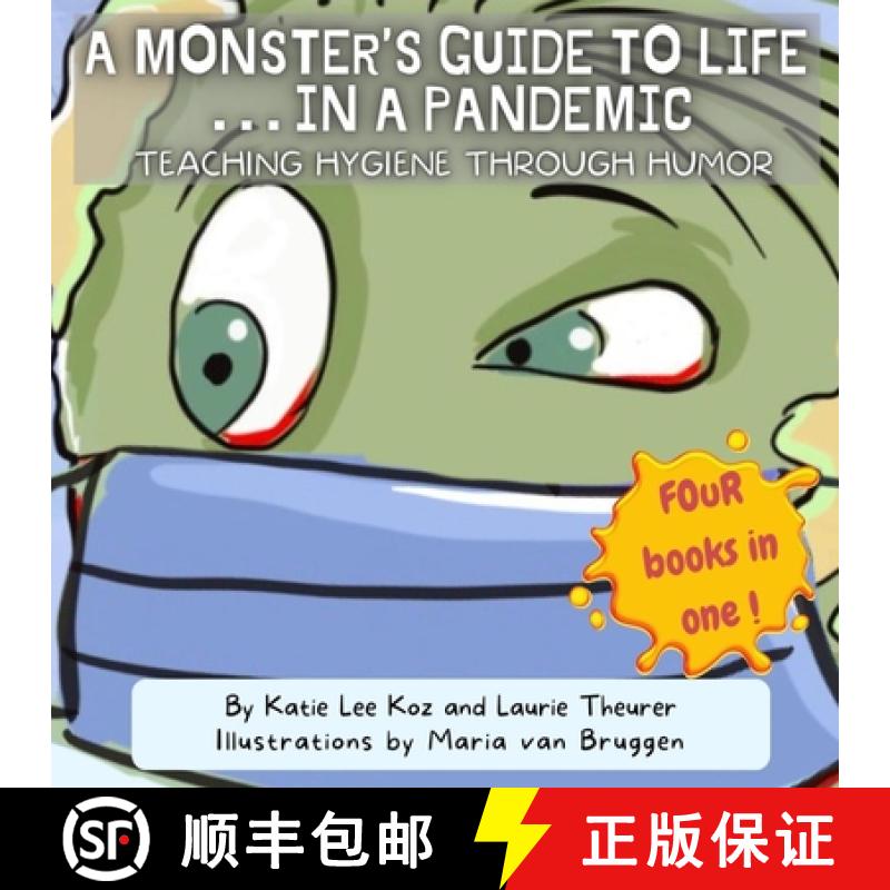 【2-3周达】A Monster's Guide to Life...in a Pandemic: Teaching Hygiene Through Humor [9782970109495]