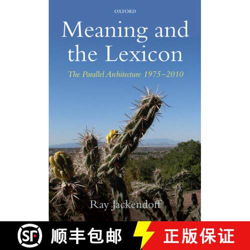 【3-4周达】Meaning and the Lexicon: The Parallel Architecture, 1975-2010 [9780199568888]