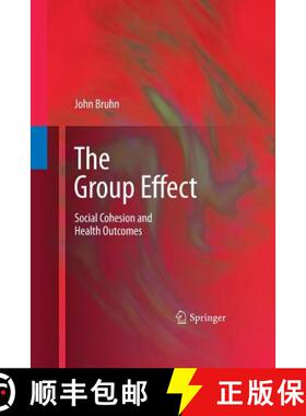 【3-4周达】The Group Effect : Social Cohesion and Health Outcomes [9781489983466]