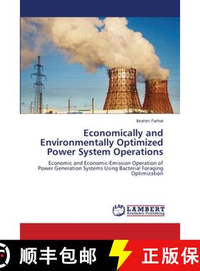 预订 Economically and Environmentally Optimized Power System Operations [9783659138713]