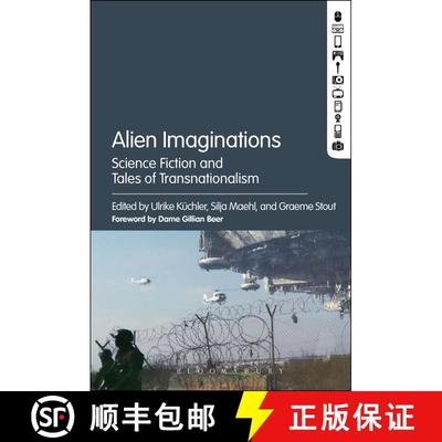 【3-4周达】Alien Imaginations: Science Fiction and Tales of Transnationalism [9781501319976]