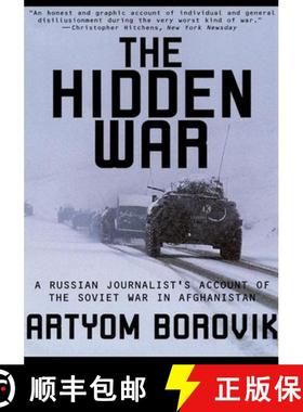 【3-4周达】Hidden War: A Russian Journalist's Account of the Soviet War in Afghanistan [9780802137753]