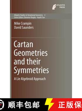 【3-4周达】Cartan Geometries and their Symmetries : A Lie Algebroid Approach [9789462391918]
