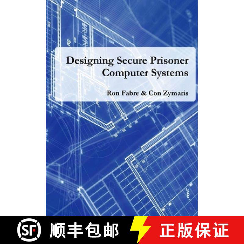 【3-4周达】Designing Secure Prisoner Computer Systems [9781326763831]