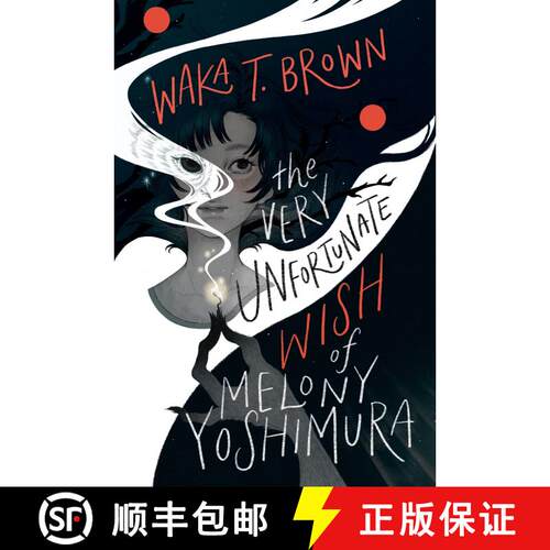 【3-4周达】精装 The Very Unfortunate Wish of Melony Yoshimura [9780063230767]