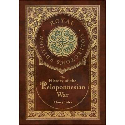 【4周达】The History of the Peloponnesian War (Royal Collector's Edition) (Case Laminate Hardcover wi... [9781774378526]