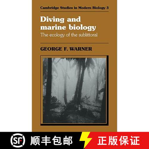 预订 Diving and Marine Biology: The Ecology of the Sublittoral - Diving and Marine Biology: The Ecolo... [9780521276795]