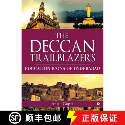 【3-4周达】精装 The Deccan Trailblazers : Education Icons of Hyderabad [9781645872429]