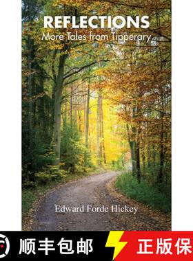 【3-4周达】Reflections: : More Tales from Tipperary [9781839752896]