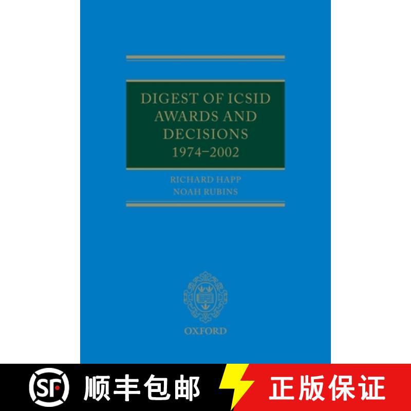 【3-4周达】Digest of ICSID Awards and Decisions: 1974-2002 [9780199641154]