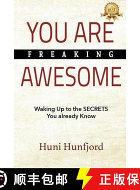 预订 You Are Freaking Awesome: Waking Up to the SECRETS You Already Know [9789935937100]