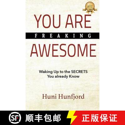 【3-4周达】YOU ARE FREAKING AWESOME: Waking Up to the SECRETS You Already Know [9789935937100]