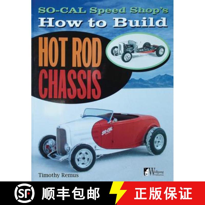 【3-4周达】So Cal Speed Shop's How to Build Hot Rod Chassis [9781935828860]