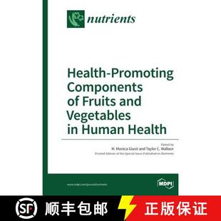 Fruits Components and Human Health 4周达 9783038426288 Promoting Vegetables