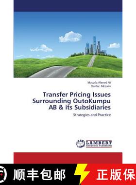 预订 Transfer Pricing Issues Surrounding Outokumpu AB & Its Subsidiaries [9783659525919]