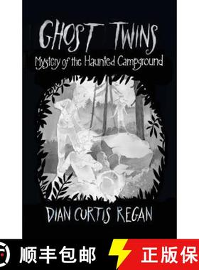 预订 Ghost Twins: Mystery of the Haunted Campground [9781944377205]