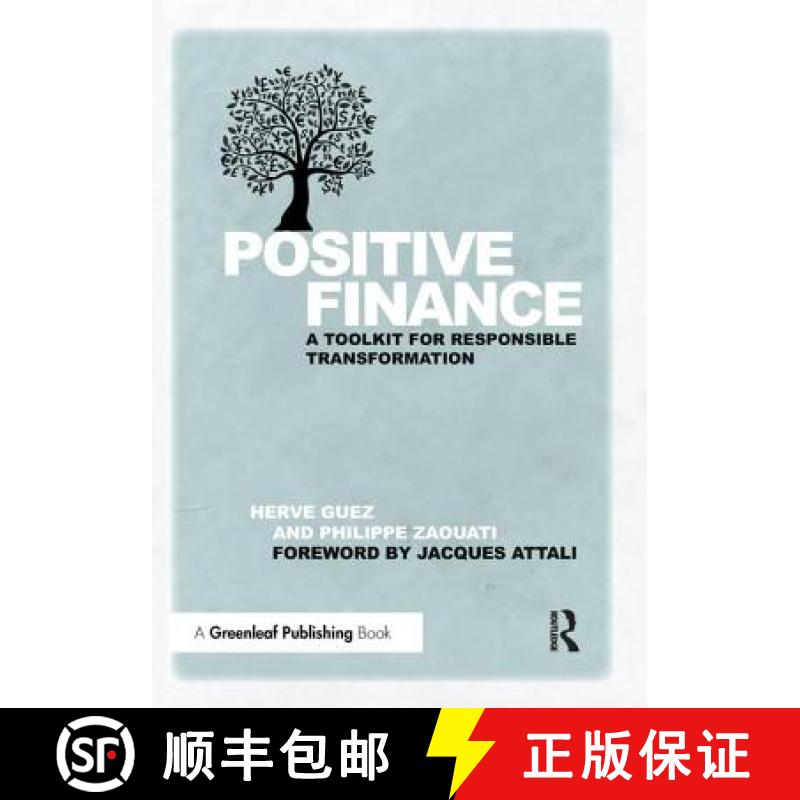【3-4周达】Positive Finance: A Toolkit for Responsible Transformation [9781783534555]