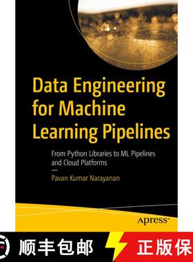 【3-4周达】Data Engineering for Machine Learning Pipelines : From Python Libraries to ML Pipelines an... [9798868806018]