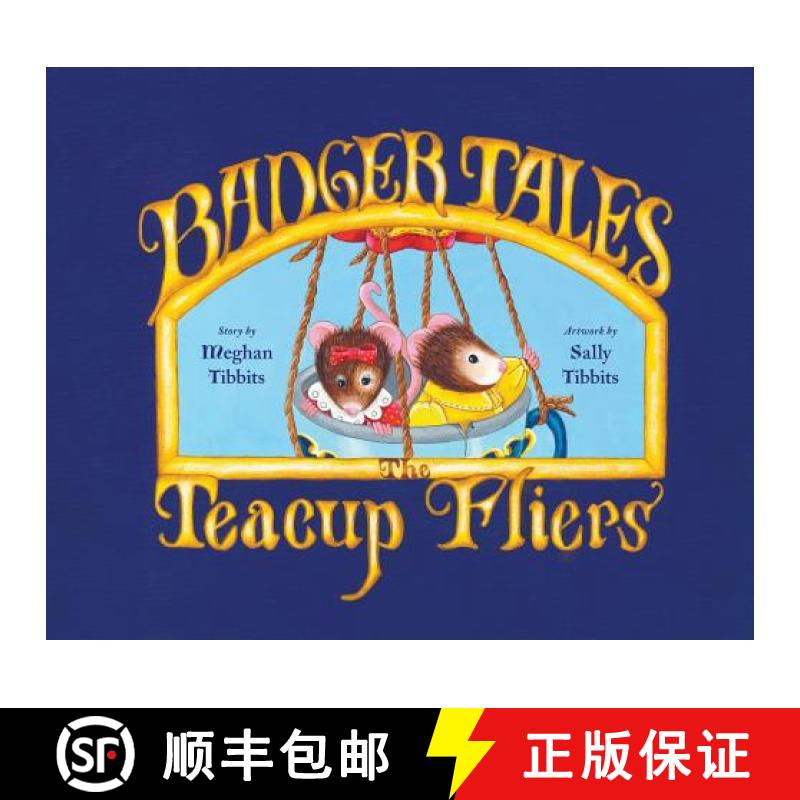 【3-4周达】Badger Tales: The Teacup Fliers [9780228801405]