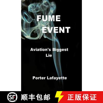 【3-4周达】FUME EVENT     Aviation's Biggest Lie [9781365297977]