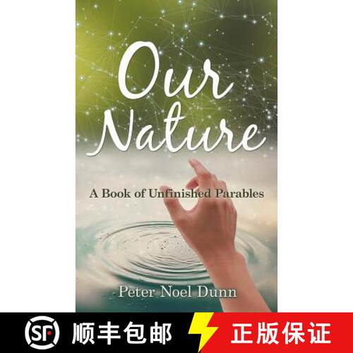 【3-4周达】Our Nature: A Book of Unfinished Parables [9781982208844]