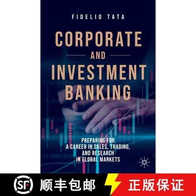 【3-4周达】Corporate and Investment Banking: Preparing for a Career in Sales, Trading, and Research i... [9783030443405]