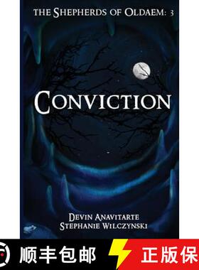 【3-4周达】The Shepherds of Oldaem: Conviction [9780692078372]
