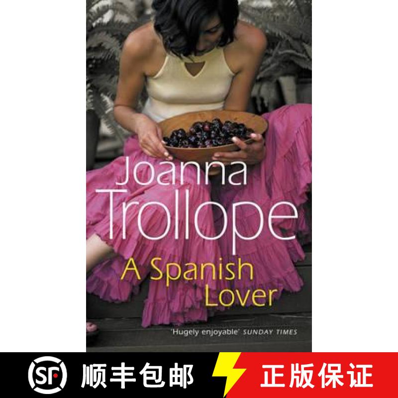 【3-4周达】A Spanish Lover : a compelling and engaging novel from one of Britains most popular auth... [9780552995498]