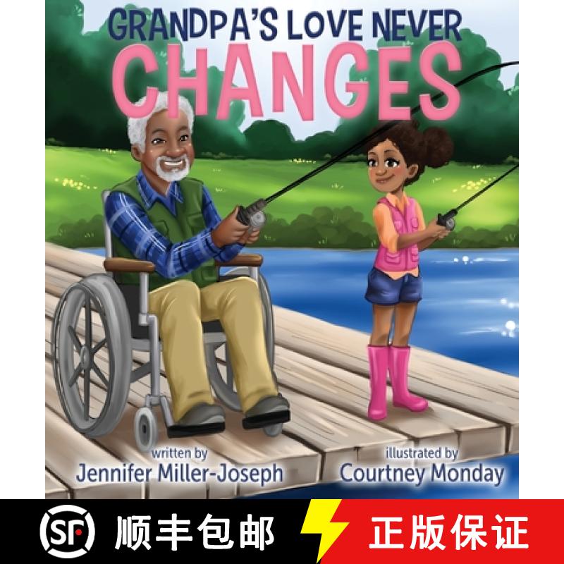 【3-4周达】Grandpa's Love Never Changes [9781737707769]