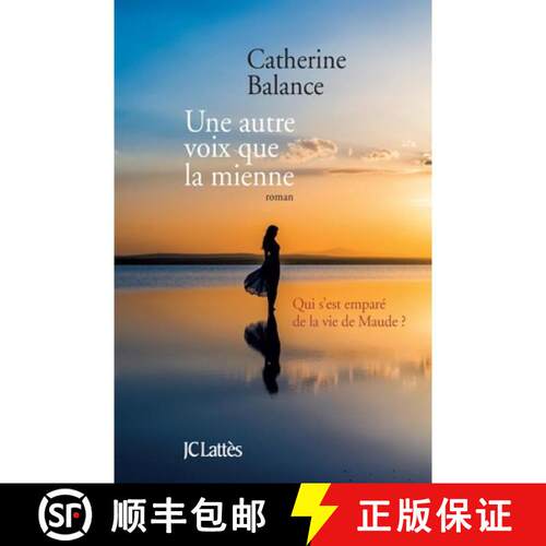 【3-4周达】Une autre voix que la mienne [9782709650687]