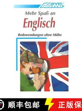 【3-4周达】Mehr Spass an Englisch: Redewendungen ohun Muhe [9783896250193]