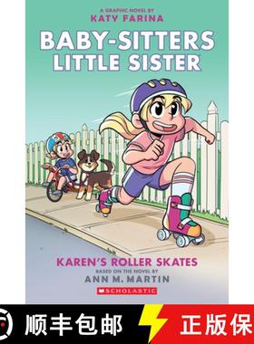 Karen's Roller Skates: A Graphic Novel (Baby-Sitters Little Sister #2) (Baby-Sitters Little Sister Gr... [9781338356144]