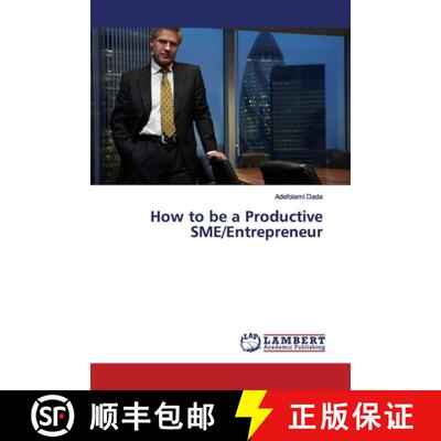 预订 How to be a Productive SME/Entrepreneur [9786139450671]