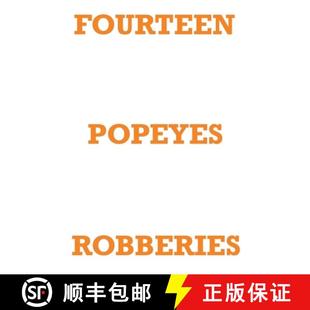 【3-4周达】FOURTEEN POPEYES ROBBERIES [9781471795428]