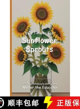 预订 It's Time to Eat Sunflower Sprouts [9798348554507]