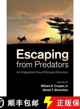 【3-4周达】Escaping From Predators: An Integrative View of Escape Decisions [9781107630635]