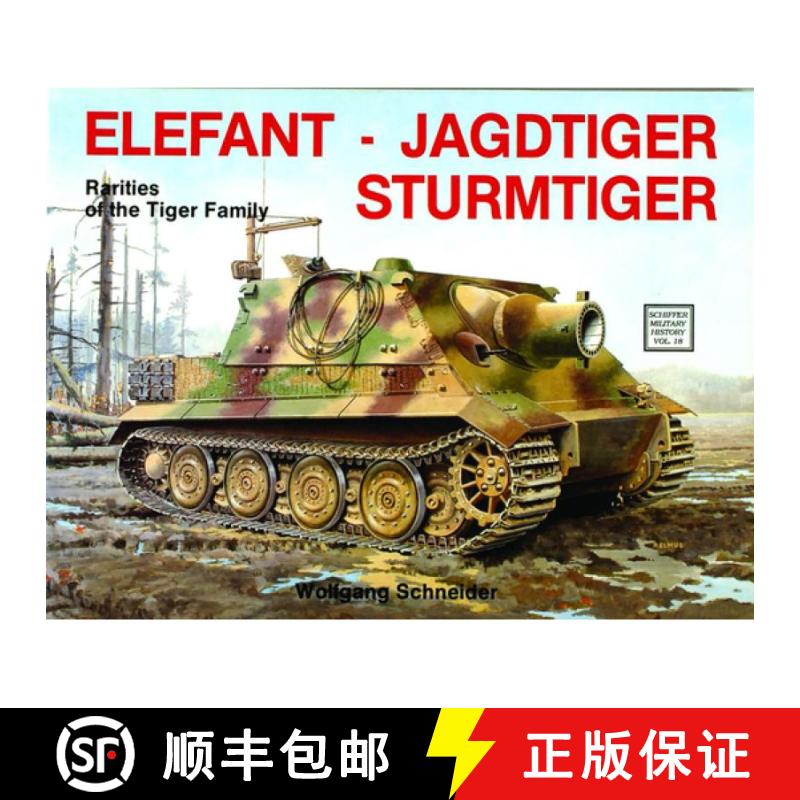 【3-4周达】Elefant, Jagdtiger, Sturmtiger: Variations of the Tiger Family: Variations of the Tiger Fa... [9780887402395]图片