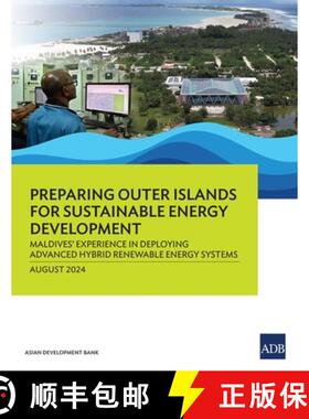 预订 Preparing Outer Islands for Sustainable Energy Development: Maldives' Experience in Deploying Ad... [9789292708597]