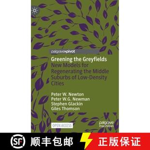 New Low Models Greyfields Greening Density for Ci... Middle the Suburbs 4周达 9789811662379 Regenerating