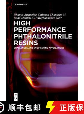 【3-4周达】High Performance Phthalonitrile Resins: Challenges and Engineering Applications [9783110640854]