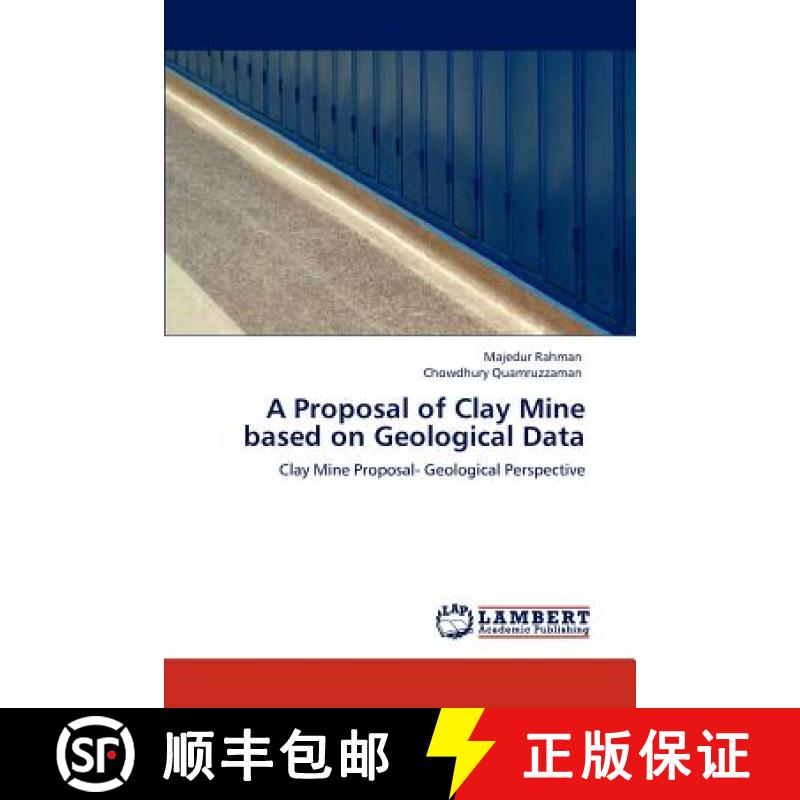 预订 A Proposal of Clay Mine Based on Geological Data [9783846588970]