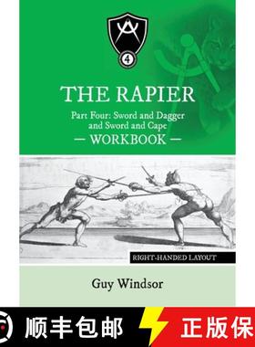 【3-4周达】The Rapier Part Four Sword and Dagger and Sword and Cape Workbook: Right Handed Layout [9789527157503]