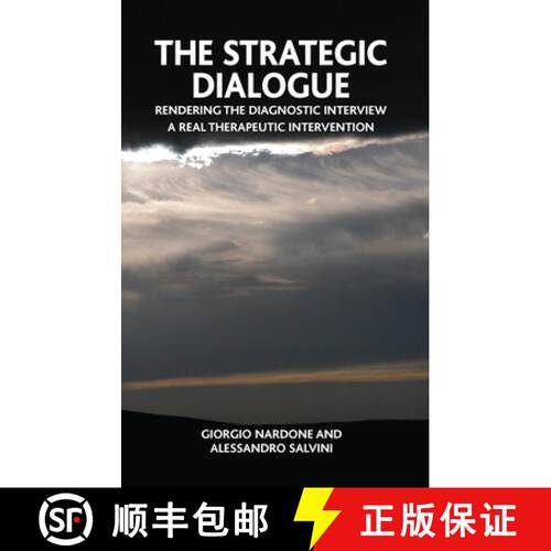 【3-4周达】精装 The Strategic Dialogue: Rendering the Diagnostic Interview a Real Therapeutic Interve... [9780367105921]