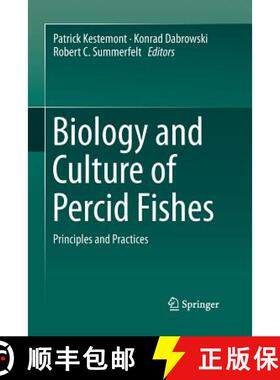【3-4周达】Biology and Culture of Percid Fishes : Principles and Practices [9789402404166]