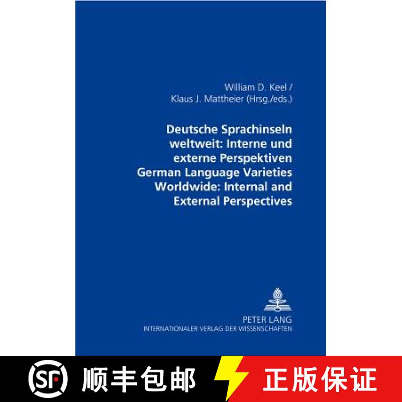 【2-3周达】Deutsche Sprachinseln weltweit: Interne und externe Perspektiven- German Language Varietie... [9783631390252]